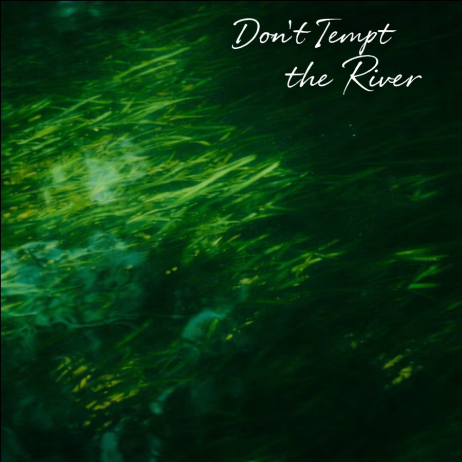 Don't Tempt The River by Her Fury