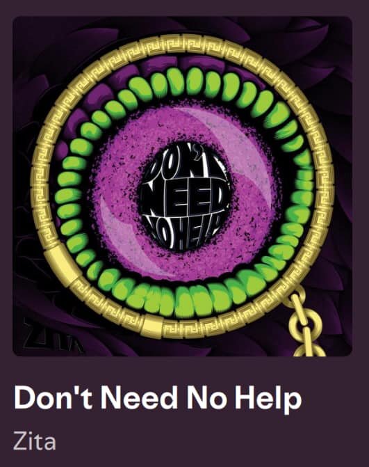Don't Need No Help by Zita