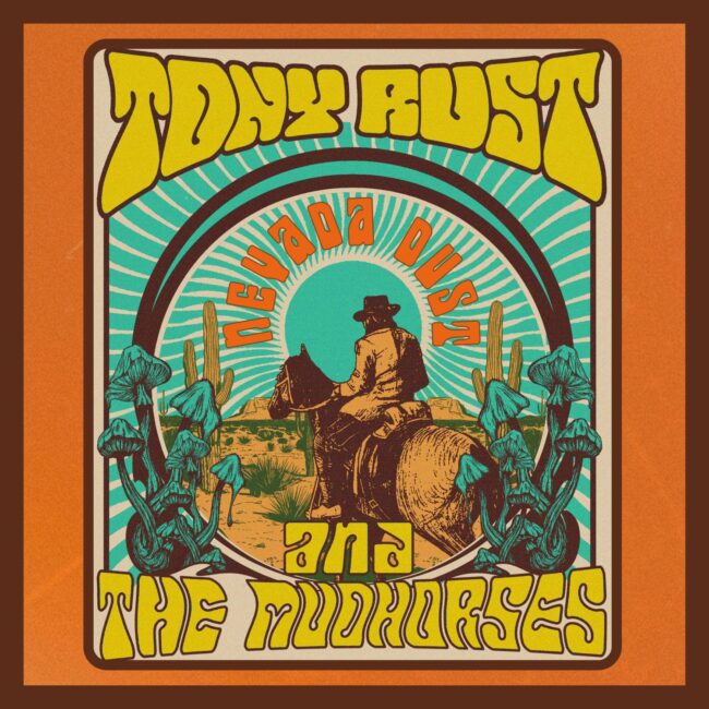 Nevada Dust single cover by Tony Rust and The Mudhorses